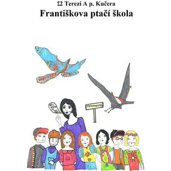 Kniha Františkova ptačí škola Ekniha