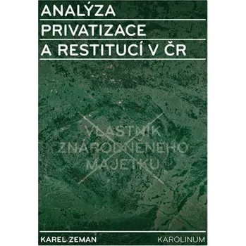 Kniha Analýza privatizace a restitucí v ČR Ekniha