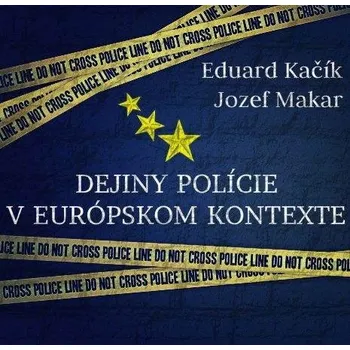 Kniha Dejiny polície v europskom kontexte Ekniha