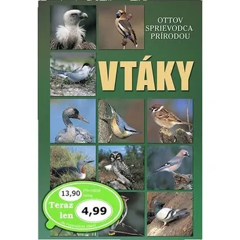 Přírodní věda Vtáky: Ottov sprievodca prírodou Kniha