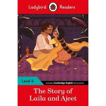 Cizí jazyk Ladybird Readers Level 4 - Tales from India - The Story of Laila and Ajeet (ELT Graded Reader) - Ladybird