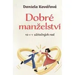 Dobré manželství - Daniela Kovářová…