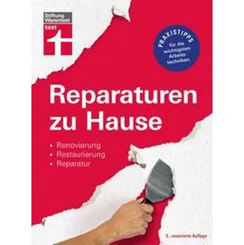 Encyklopedie Reparaturen zu Hause - Hans-Jürgen Reinbold