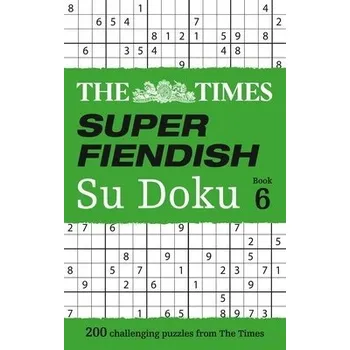 Times Super Fiendish Su Doku Book 6 - The Times Mind Games