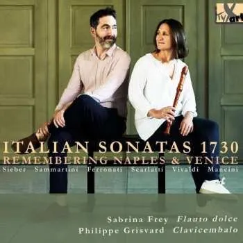 Zahraniční hudba CD Ignazio Sieber: Sabrina Frey & Philippe Grisvard - Italian Sonatas 1730 2022