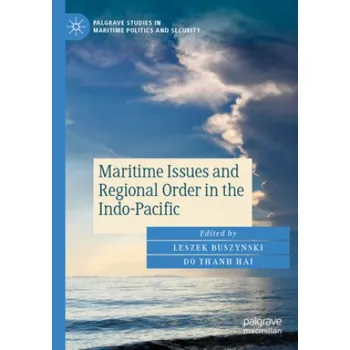 Cizojazyčná kniha Maritime Issues and Regional Order in the Indo-Pacific – Leszek Buszynski,Do Thanh Hai (EN)