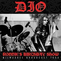 Ronnie´s Birthday Show: Milwaukee Broadcast 1994 - Dio [CD]