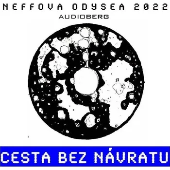 Cesta bez návratu Audiokniha