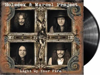 Česká hudba Light Up Your Fire - Holeček & Marcel Project