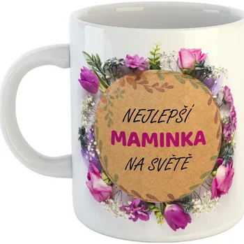 TvůjHrneček Hrneček s potiskem pro nejlepší maminku na světě 340 ml 1 ks bílá