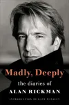 Madly, Deeply: The Diaries of Alan…