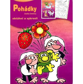 omalovánky Akim Omalovánky Obtáhni a vykresli Pohádky Zdeněk Smetana