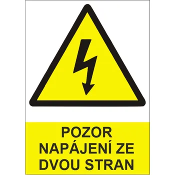 samolepka Pozor napájení ze dvou stran samolepka