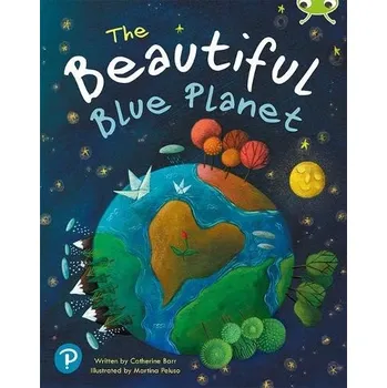 Cizí jazyk Bug Club Shared Reading: The Beautiful Blue Planet (Year 1) - Barr, Catherine