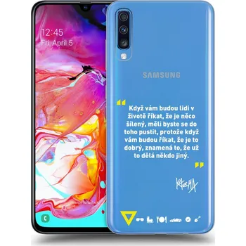 Pouzdro na mobilní telefon Picasee silikonový průhledný obal pro Samsung Galaxy A70 A705F - Kazma - MĚLI BYSTE SE DO TOHO PUSTIT