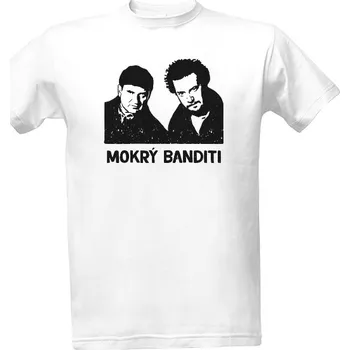 Pánská móda Tričko s potiskem Mokrý banditi pánské