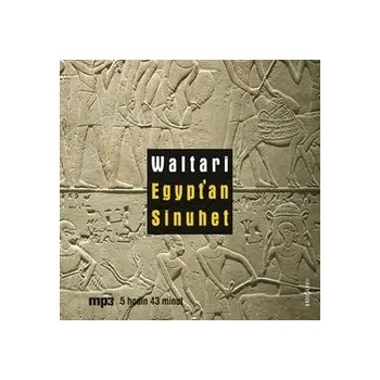 Egypťan Sinuhet - Mika Waltari - audiokniha