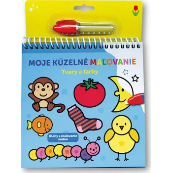 Moje kúzelné maľovanie Tvary a farby