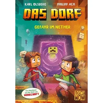 Das Dorf (Band 2) - Gefahr im Nether - Olsberg, Karl