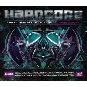 Zahraniční hudba 2CD Various: Hardcore - The Ultimate Collection Volume 3.2014 2014