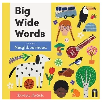 První čtění Big Wide Words in the Neighbourhood - Solak, Daria