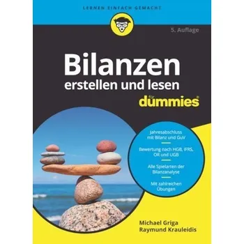 Bilanzen erstellen und lesen für Dummies - Griga, Michael [DE] (2022, Měkká, Wiley-VCH GmbH)