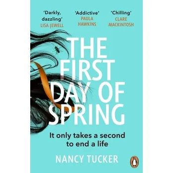 Kniha The First Day of Spring - Tucker, Nancy [EN] (2022, Měkká, Cornerstone)