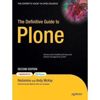 Technika The Definitive Guide to Plone - McKay, Andy