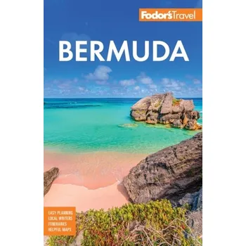 Cestování Fodor's Bermuda - Fodor's Travel Guides [EN] (2024, Brožovaná, Random House USA Inc)
