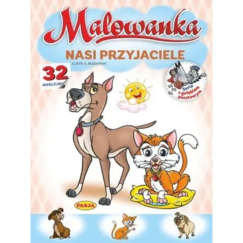 První čtění Nasi przyjaciele. Malowanka - Kruszewski Włodzimierz