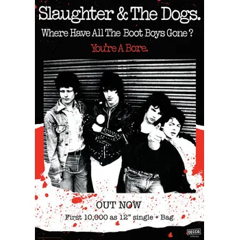 Plakát Plakát, Obraz - Slaughter & The Dogs - Where Have All The Boot Boys Gone?