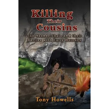 Kniha Killing Their Cousins - Howells, Tony