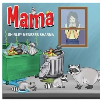 Mama - Sharma, Shirley Menezes
