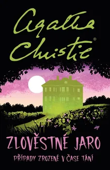 Zlověstné jaro - Agatha Christie (2024, pevná)