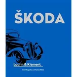 Škoda Laurin & Klement - Ivan Margolius…