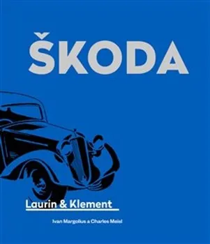 Technika Škoda Laurin & Klement - Ivan Margolius (2024, pevná)
