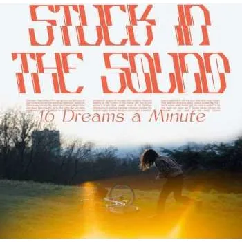 Zahraniční hudba CD Stuck In The Sound: 16 Dreams a Minute 2024