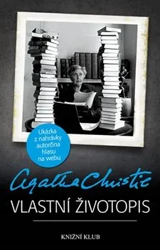 Literární biografie Vlastní životopis - Agatha Christie (2013, pevná)