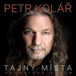 Tajný místa - Petr Kolář [CD]…