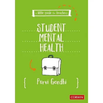 Cizojazyčná kniha Little Guide for Teachers: Student Mental Health - Gandhi, Purvi