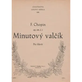 Fryderyk Chopin - Minutový valčík