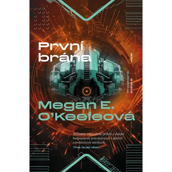 Kniha První brána - Megan E. O'Keefeová (E-Kniha)