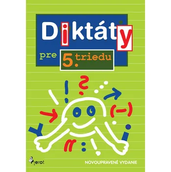 Kniha Diktáty pre 5. triedu ZŠ - Mgr. Naděžda Rusňáková (E-Kniha)