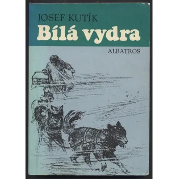 Kutík, Josef - Bílá vydra