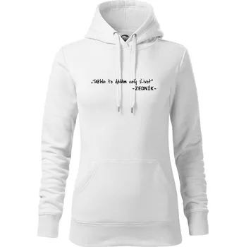 Dámská mikina Stavíme svépomoci - Takhle to dělám celý život - Mikina dámská Cape s kapucí - XL ( Bílá )
