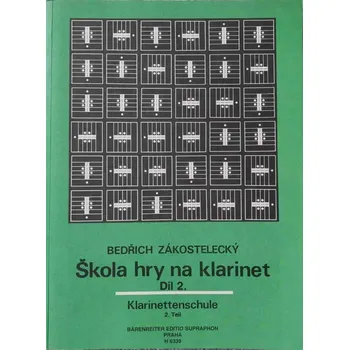 Bedřich Zákostelecký - Škola hry na klarinet 2 původní obsáhlé vydání