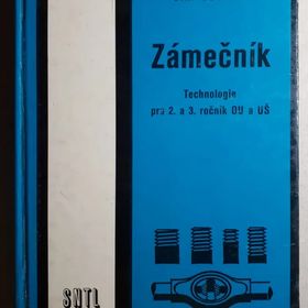 Obrázek k inzerátu: Zámečník / Technologie pro 2. a 3. ročník OU a UŠ - Jiří Outrata