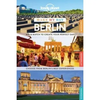 Lonely Planet Make My Day Berlin – Lonely Planet,Andrea Schulte-Peevers (EN)