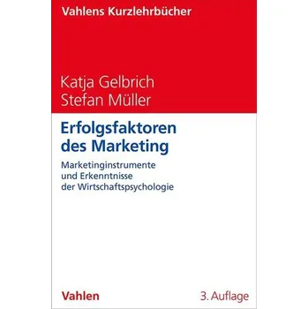 Erfolgsfaktoren des Marketing - Gelbrich, Katja [DE] (2024, Brožovaná, Vahlen Franz GmbH)