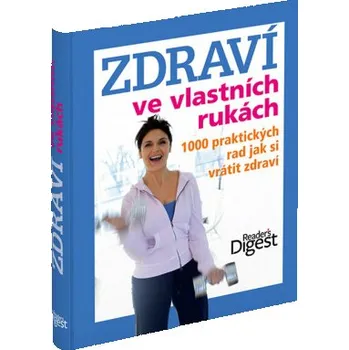 Zdraví ve vlastních rukách - Ailsa Coquhoun a kol